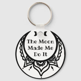 Moon liet me het doen faseert en  Crescent Keycha Sleutelhanger