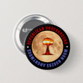 Moon Nukers Anonymous Pin Ronde Button 5,7 Cm (Voorkant /achterkant)