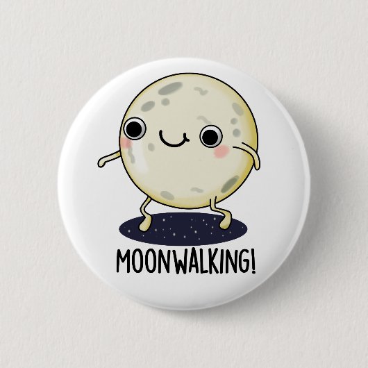 Moon Walking Funny Dance Pun Ronde Button 5,7 Cm (Voorkant)