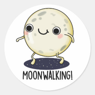 Moon Walking Funny Dance Pun Ronde Sticker