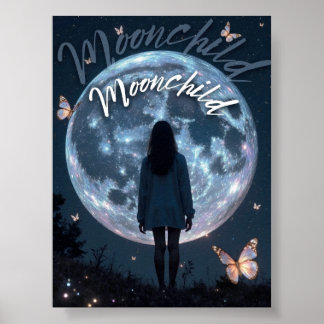 Moonchild - Celestial Girl met Moon Poster