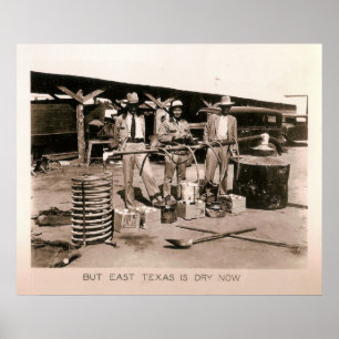 Moonshine still - Prohibition, Kilgore, TX 1931 Poster