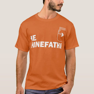 Moonshine The Shinefather T-shirt
