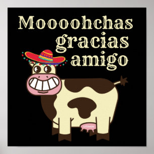 MOOOHCHAS GRACIAS AMIGO grappige cinco de mayo koe Poster
