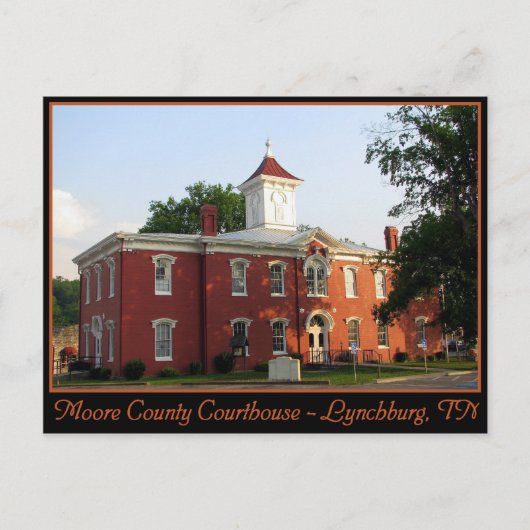 Moore County Courthouse - Lynchburg, TN Briefkaart (Voorkant)