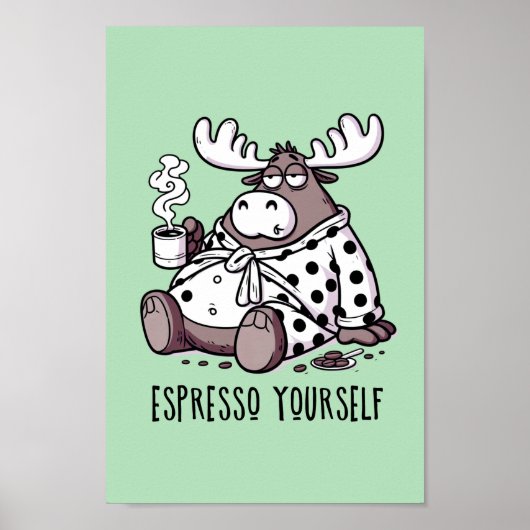 Moose Drink koffie in een Polka Dot Robe Poster (Voorkant)
