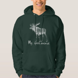 Moose is mijn geestesdier voor de natuur liefhebbe hoodie