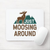 Moose Just Moosing Around Muismat (Met muis)