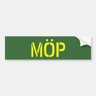 MÖP BUMPERSTICKER