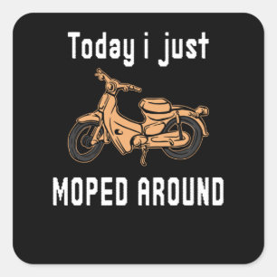 Moped Around Word Game Mokick Pun Vierkante Sticker
