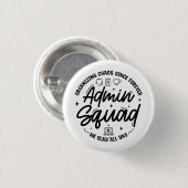 Moppen over administratieve professionals dag squa ronde button 3,2 cm (Voorkant /achterkant)