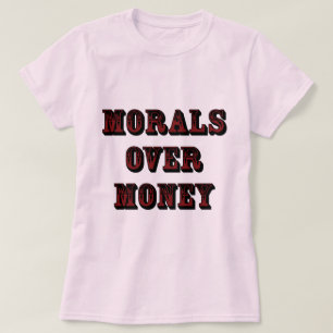 Moraal Boven Geld Licht T-shirt