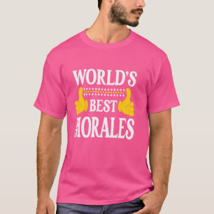 Morales Achternaam Team Familie Achternaam World's T-shirt