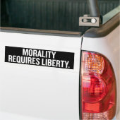 Morality eist Liberty Bumpersticker (Op Truck)