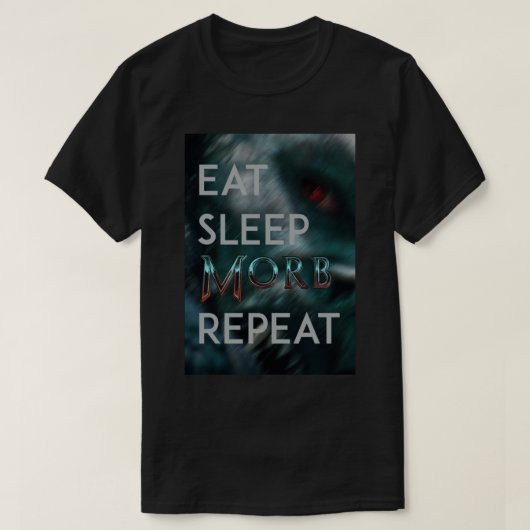 Morbius - Manger Morb Sommeil Répéter T-shirt clas (Design devant)