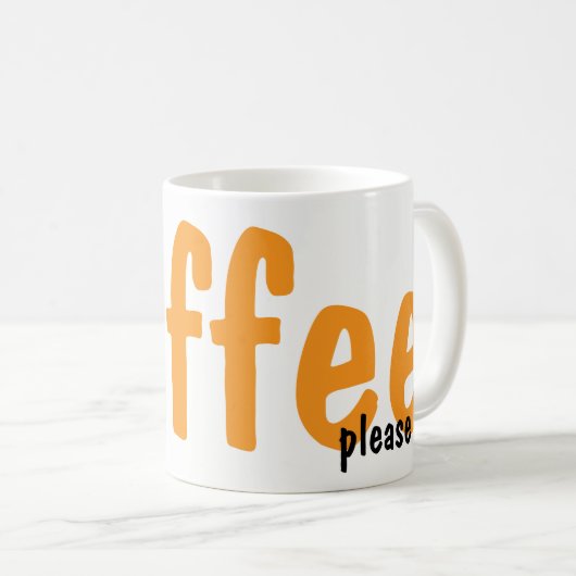 More Coffee Please Mugs (Devant droit)