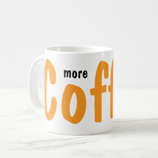 More Coffee Please Mugs  (Devant gauche)