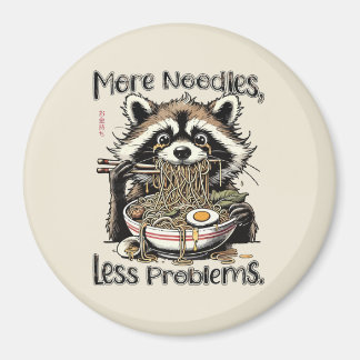 More noodles less problems raccoon eating ramen magneet