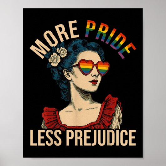 More Pride Less Prejudice Pride Month Gay Lesbian Poster (Voorkant)