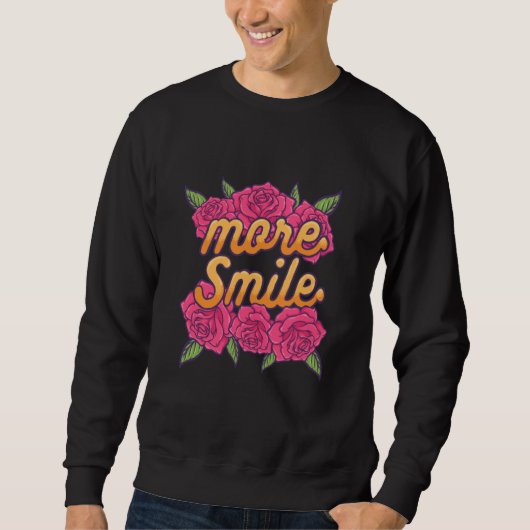 More Smile Positive Vibes Message Motivational Quo Trui (Voorkant)