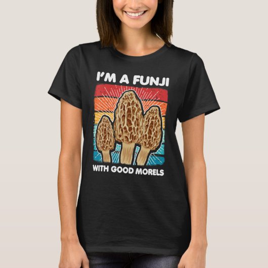 Morels Foraging Mycologist for Mushroom Hunters T-shirt (Voorkant)