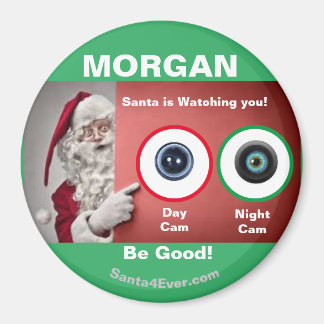 MORGAN Santa kijkt naar je. Dag en nacht Magneet