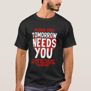 Morgen heb je geestelijke gezondheidszorg nodig me t-shirt