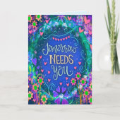 Morgen heeft je bloemen aanmoediging nodig kaart (Voorkant)