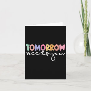 Morgen heeft u Cool Quote Mental Health Gezegde no Kaart