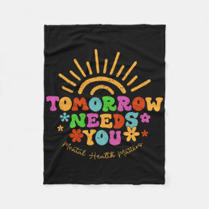 Morgen heeft u geestelijke gezondheidsproblemen Aw Fleece Deken