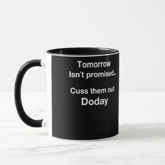 Morgen is niet beloofd... mok (Links)