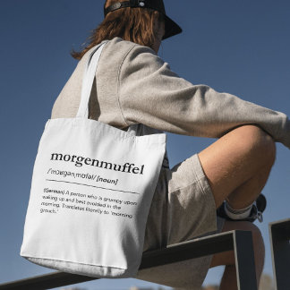 Morgenmuffel Duits woord Chagrijnig Grappig Ochten Tote Bag