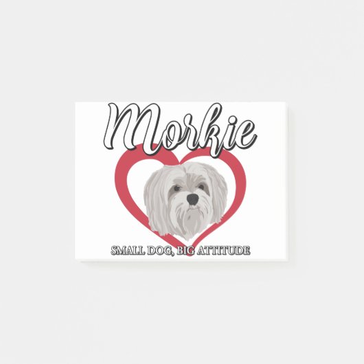 Morkie - Small Dog Big Attitude 3 Post-it® Notes (Voorkant)