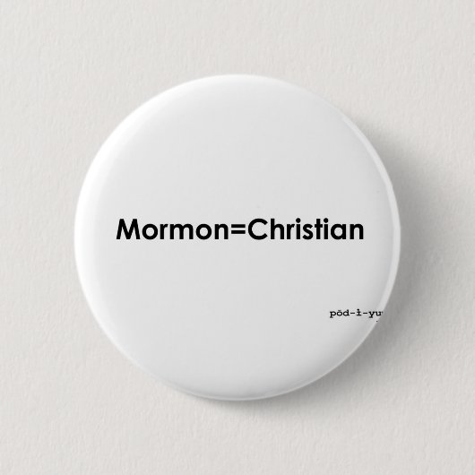 Mormon=Christelijk Ronde Button 5,7 Cm (Voorkant)