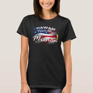 Mormon LDS Mission Missionary Hawaii Honolulu T-shirt