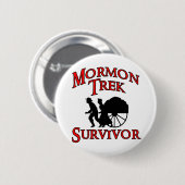 mormon tocht overlevende ronde button 5,7 cm (Voorkant /achterkant)