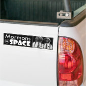 Mormons in de ruimte bumpersticker (Op Truck)