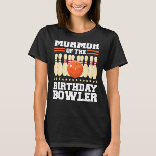 Mormor van de marathedagon Bowler Bday Bowling Par T-shirt
