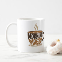 Morning Magic Koffie | Grappige Koffie Typografie