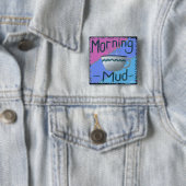 Morning Mud-Button Vierkante Button 5,1 Cm (In situ)