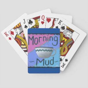 Morning Mud-speelkaarten Pokerkaarten