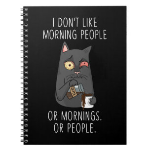 Morning People Moody Kat Tired Cat Funny Notitieboek