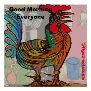 Morning Rooster, bewerk tekst, glanzend Poster Perfect Poster