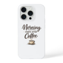 Morning Starts After Coffee - Minimal Coffee