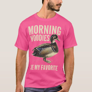 Morning Woodies zijn mijn favoriete Woodie Duck Hu T-shirt