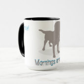 "Mornings are Ruff!" met Dog Mok (Voorkant links)
