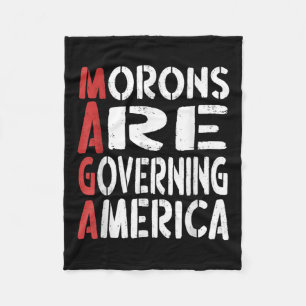 Morons regeren Amerika Grappig T-shirt 1 Fleece Deken