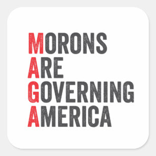 Morons regeren Amerika op 4 juli Vierkante Sticker