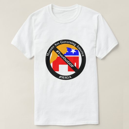 Morons regeren Amerika T-shirt (Design voorkant)