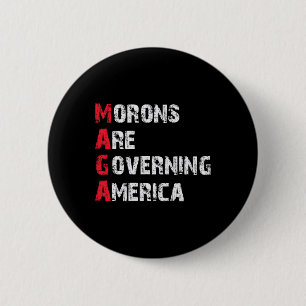 Morons regeren het Amerikaanse anti-Trump protest Ronde Button 5,7 Cm